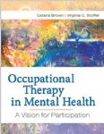 Occupational Therapy in Mental Health: A Vision for Participation 詳細資料