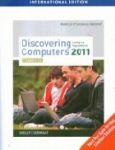DISCOVERING COMPUTERS 2011 COMPLETE LIVING IN A DIGITAL WORLD 詳細資料