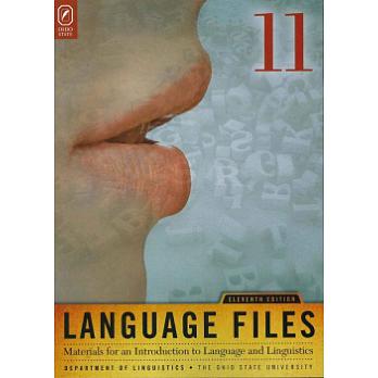 Language Files：Materials for an Introduction to Language and Linguistics, 11/e 詳細資料