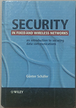 Security in fixed and wireless networks 詳細資料